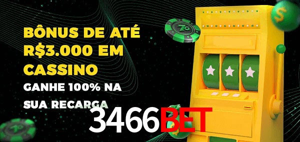 3466bet melhor bônus de depósito